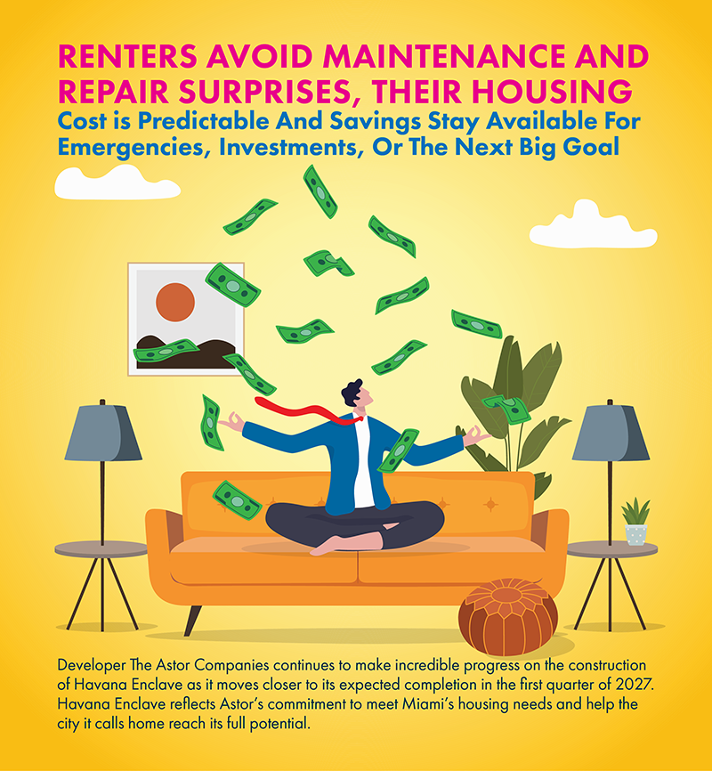 Havana Enclave RENTING IN MIAMI IS NOT A COMPROMISE It Is A Smart Financial Move